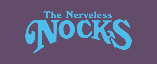 Nerveless Nocks
